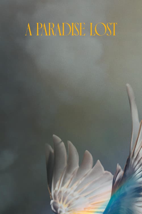A Paradise Lost