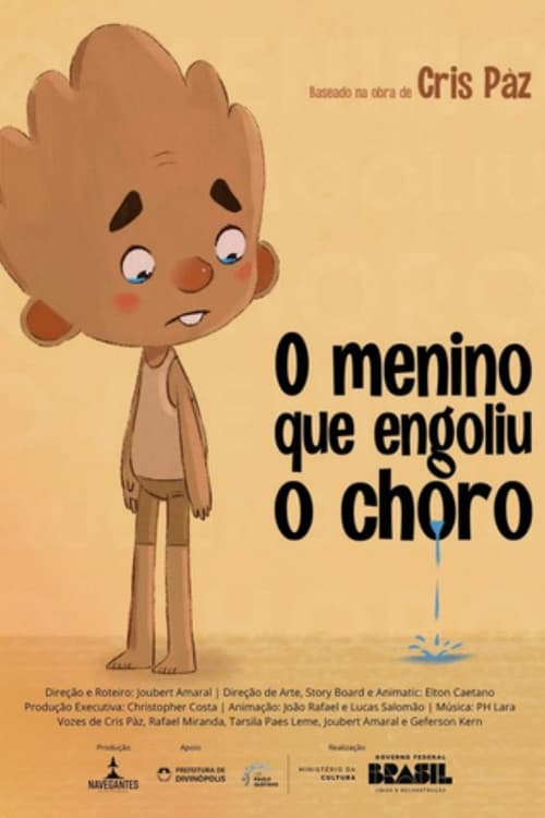 O Menino Que Engoliu O Choro