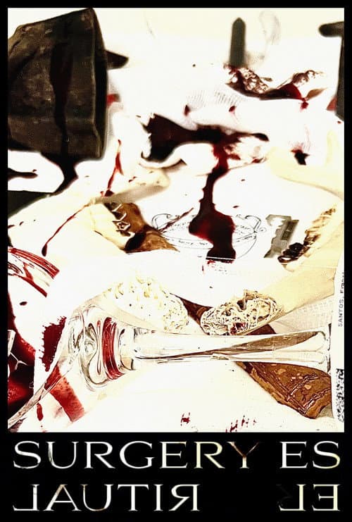 Surgery Es El Ritual