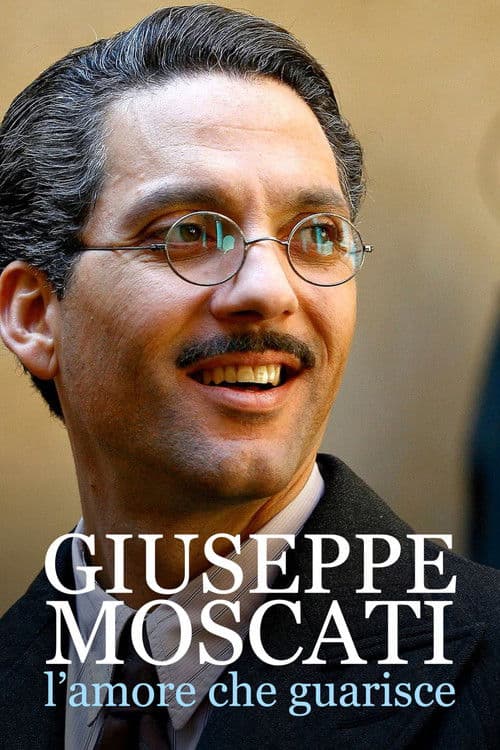 Giuseppe Moscati: L'amore che guarisce