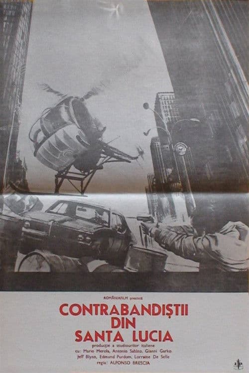 Contrabandiștii din Santa Lucia