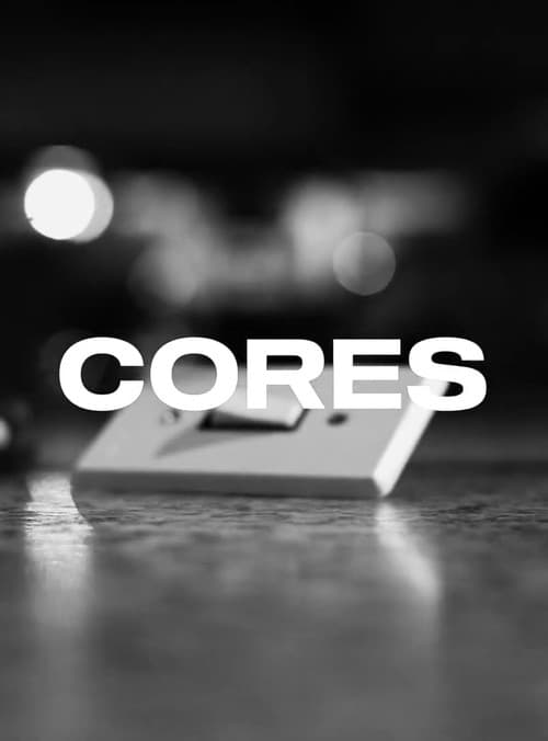 Cores