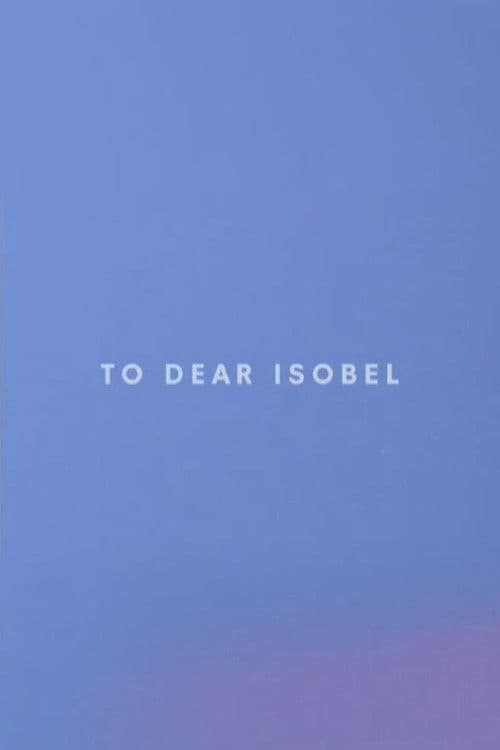 To Dear Isobel