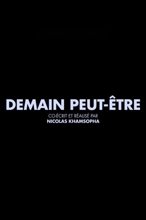 Demain Peut-Être