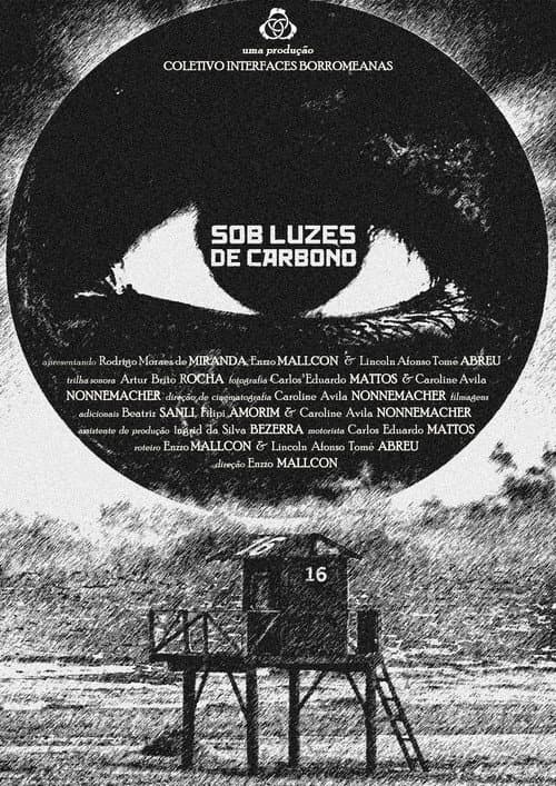 Sob Luzes de Carbono
