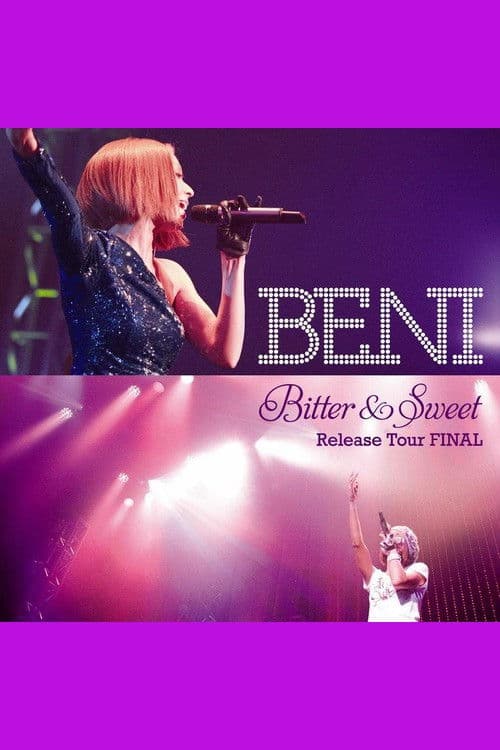 Bitter & Sweet Release Tour FINAL