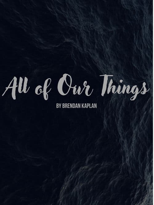 All of Our Things
