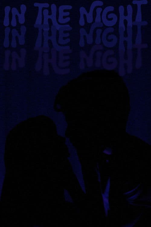 In The Night