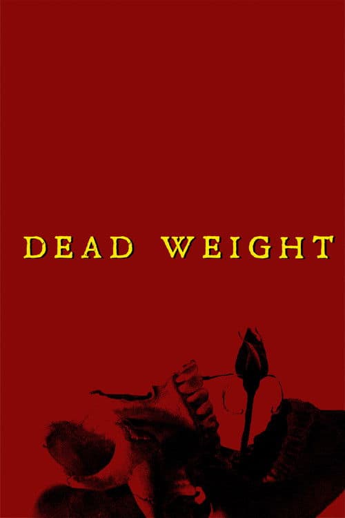 Dead Weight