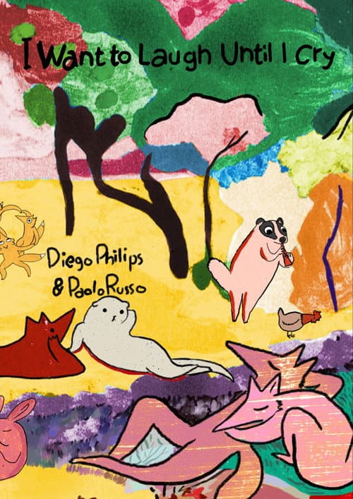 I Want to Laugh Until I Cry