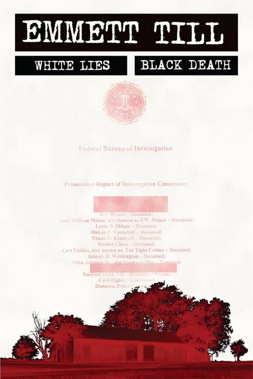Emmett Till - White Lies, Black Death
