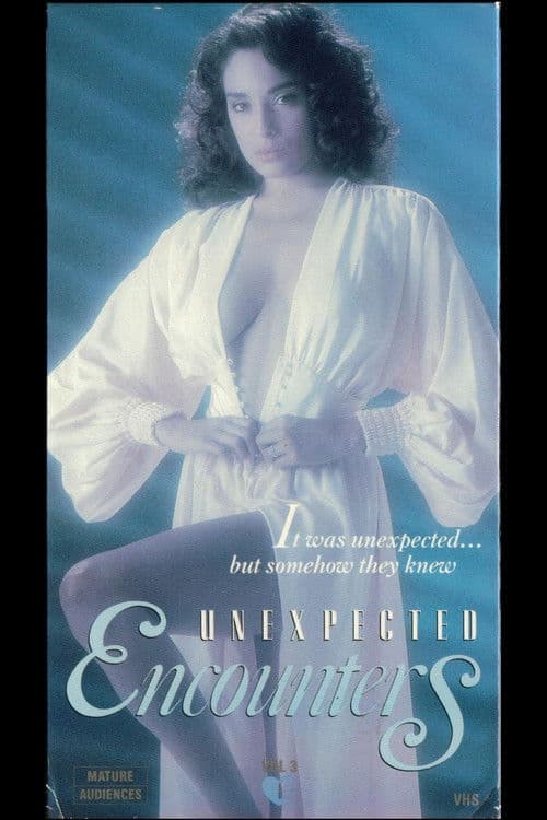 Unexpected Encounters Volume 3