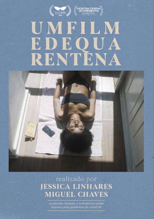 Um Filme de Quarentena