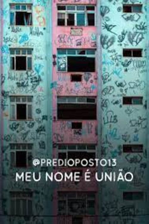 @predioposto13 - Meu nome é União