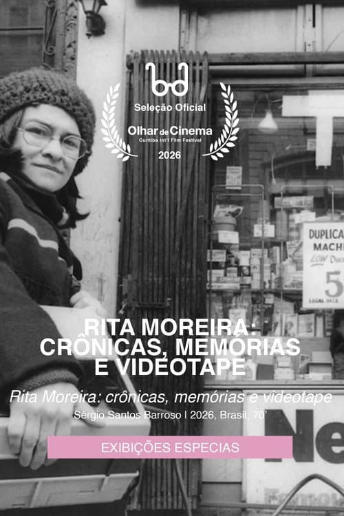 Rita Moreira: crônicas, memórias e videotape