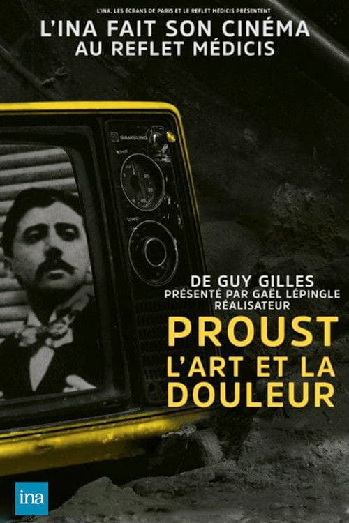 Proust, l'art et la douleur
