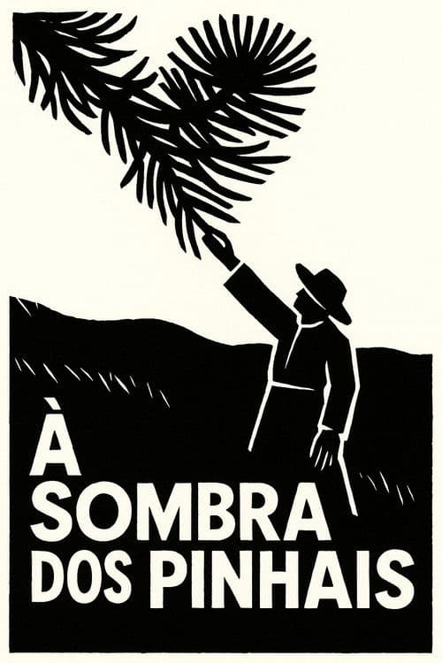 À Sombra dos Pinhais