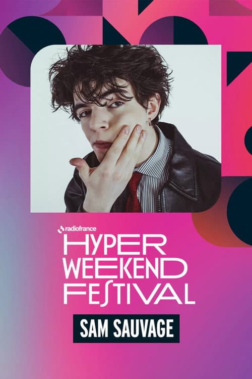 Sam Sauvage à l'Hyper Weekend Festival 2026
