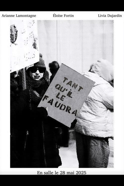 Tant qu'il le faudra