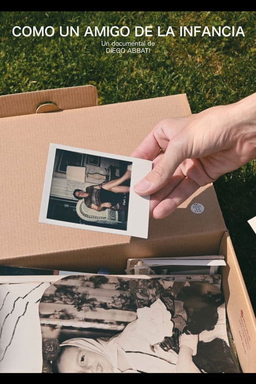 Como un amigo de la infancia