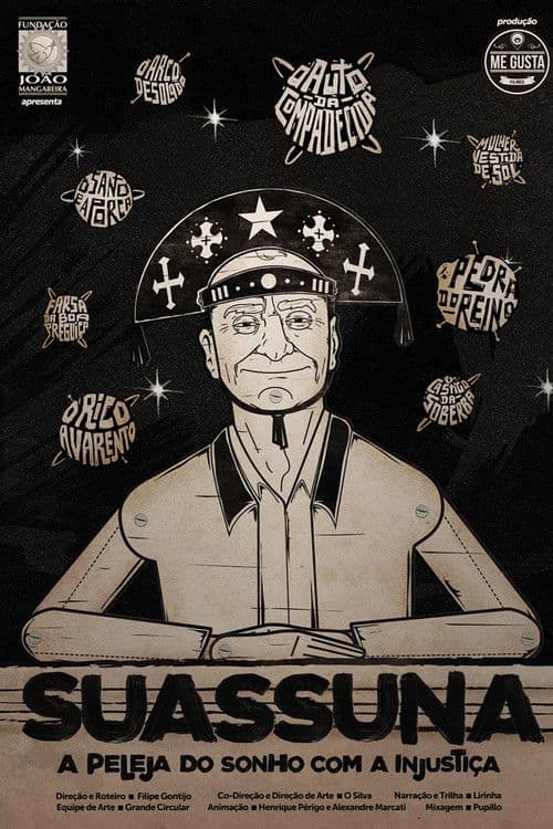 Suassuna, A Peleja do Sonho Com a Injustiça