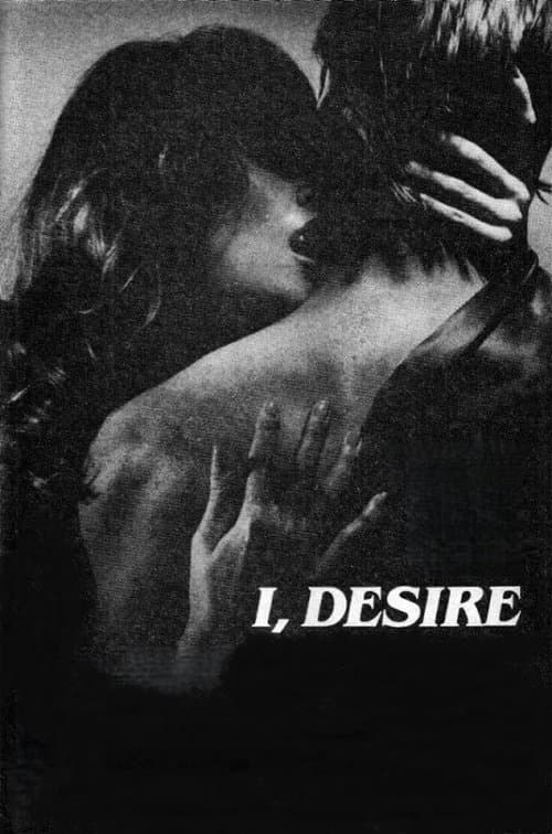 I, Desire