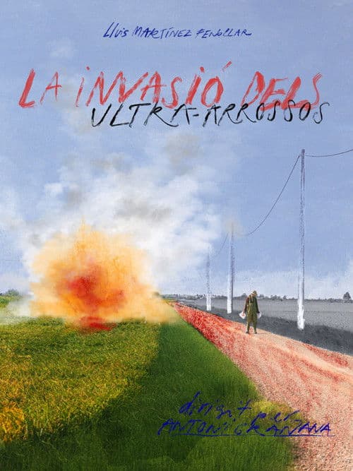 La invasió dels ultra-arrossos