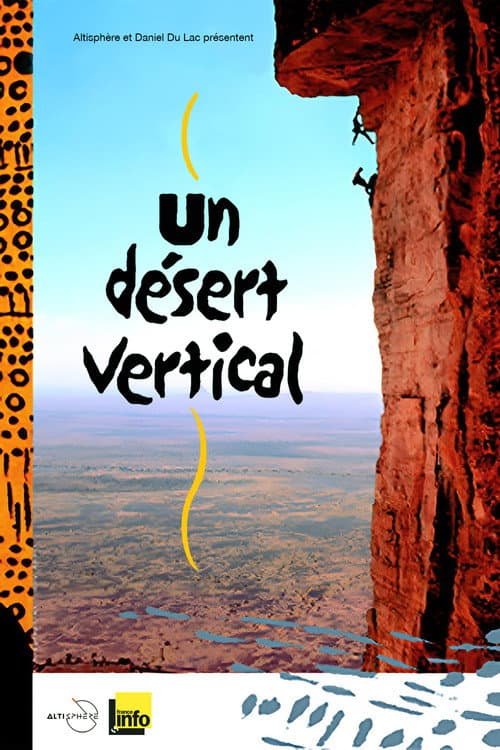 Un Désert Vertical