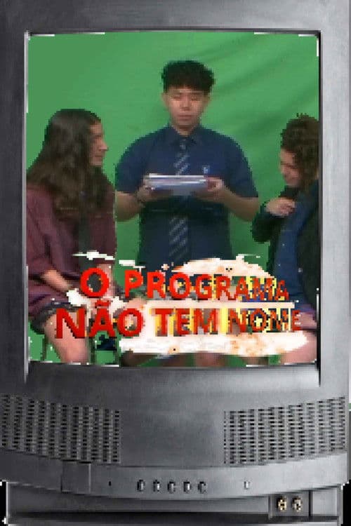 O Programa Não Tem Nome