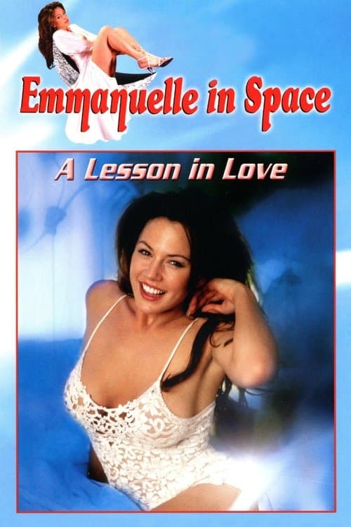 Emmanuelle in Space 3: A Lesson in Love