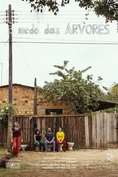 O Medo das Árvores