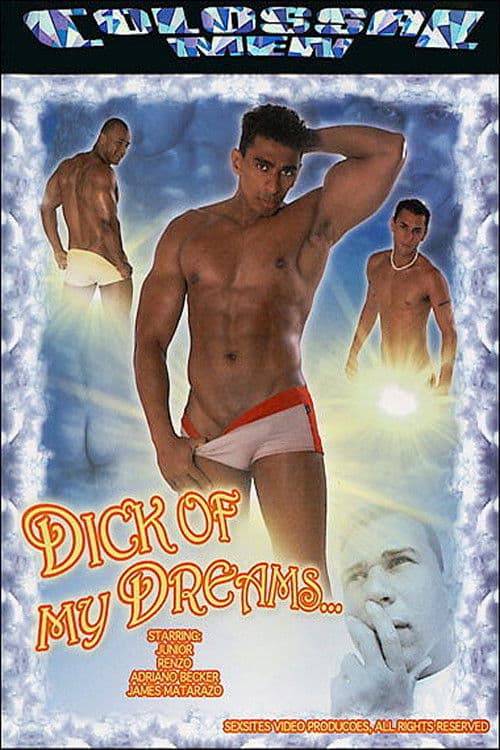 Dick of My Dreams