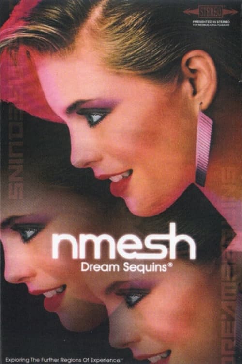 Dream Sequins®: The Movie