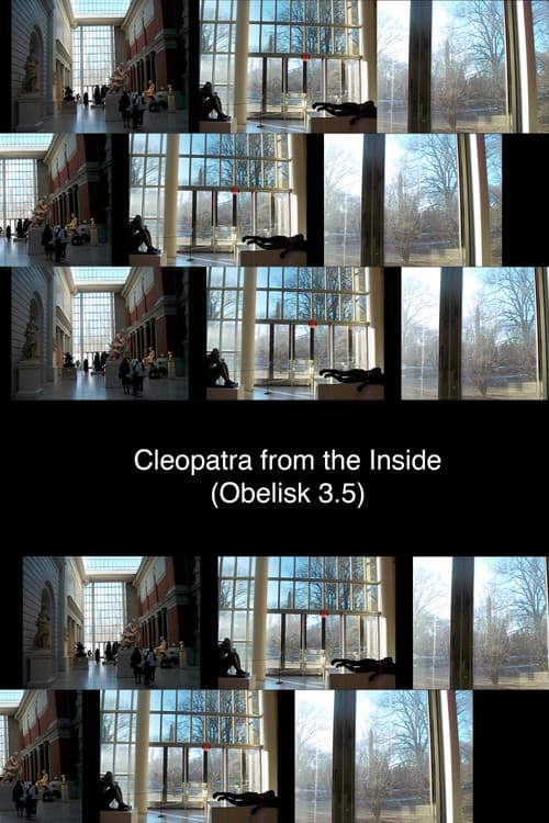 Cleopatra from the Inside (Obelisk 3.5)