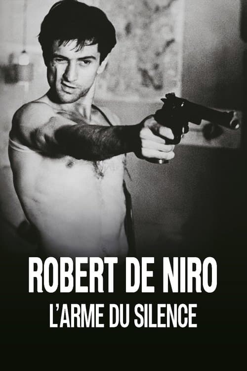 Robert De Niro, arma tăcerii