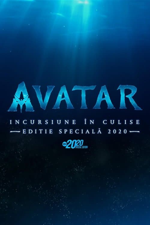 Avatar: incursiune în culise, editie specială 2020