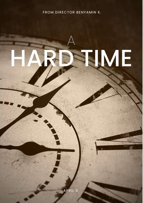 A Hard Time