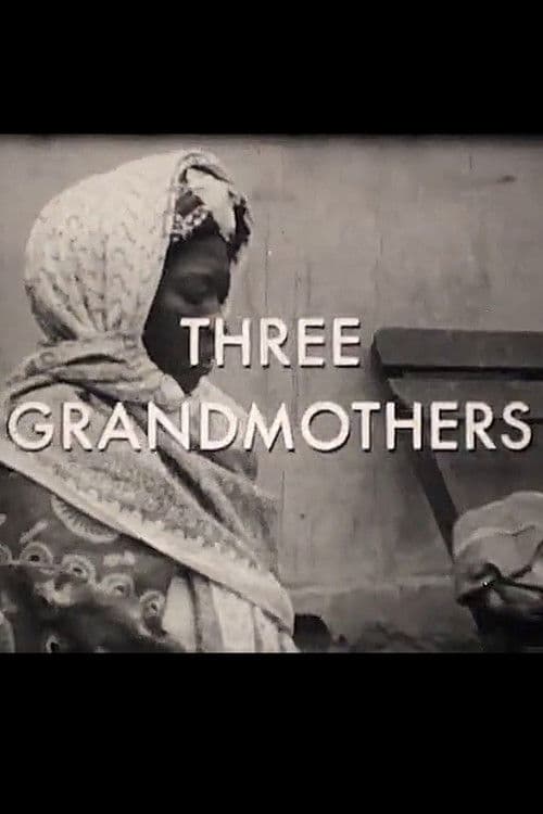 Three Grandmothers