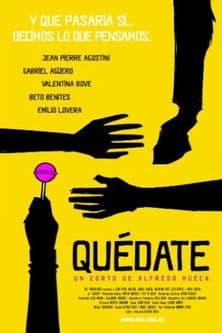 Quédate