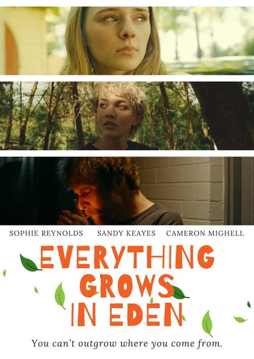Everything Grows in Eden