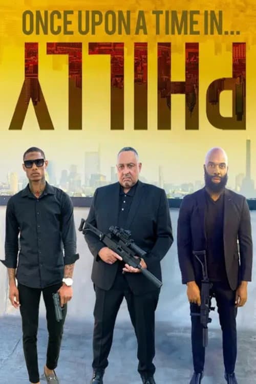 Once Upon a Time in Philly