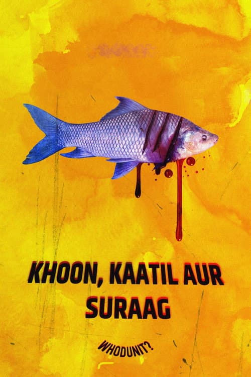 Khoon, Kaatil Aur Suraag