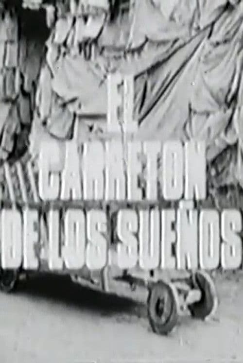 El Carretón de los Sueños