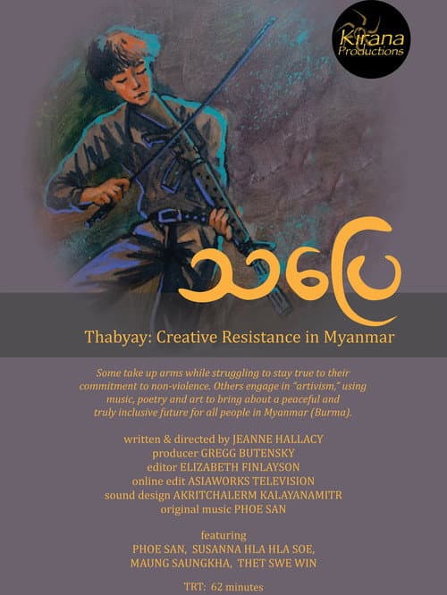 Thabyay: Creative Resistance in Myanmar