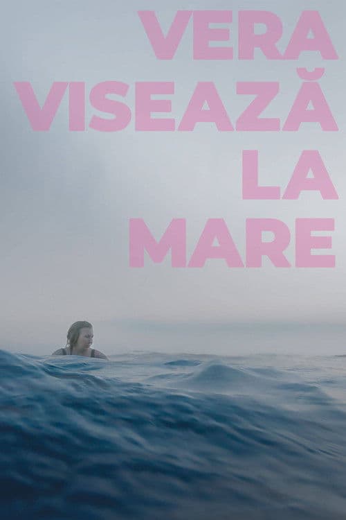 Vera visează la mare