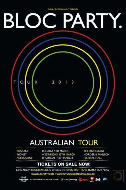 Bloc Party - Live in Sydney