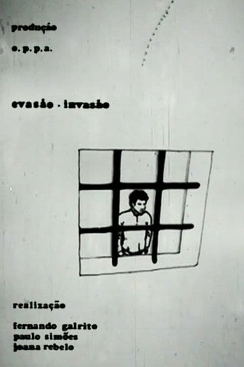 Evasão – Invasão