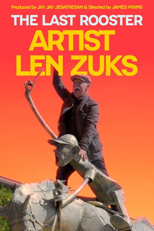 The Last Rooster - Artist Len Zuks