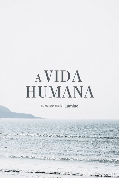 A Vida Humana