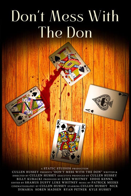 Don't Mess With The Don